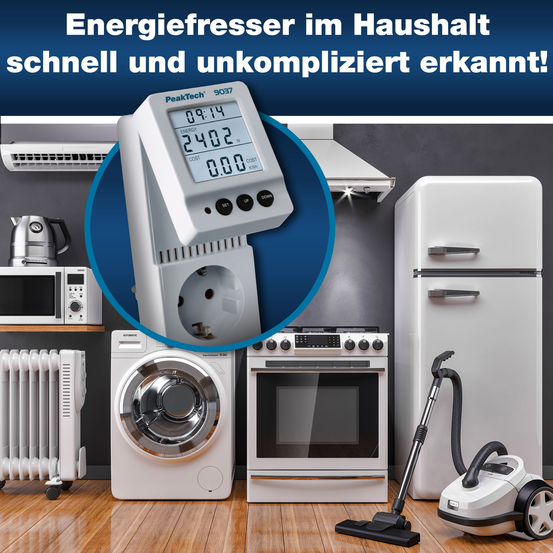 PeakTech P 9037 Energiekostenmessgerät 0,1W Auflösung mit schwenkbarem LCD PeakTech P 9037 Energiekostenmessgerät 0,1W Auflösung mit schwenkbarem LCD